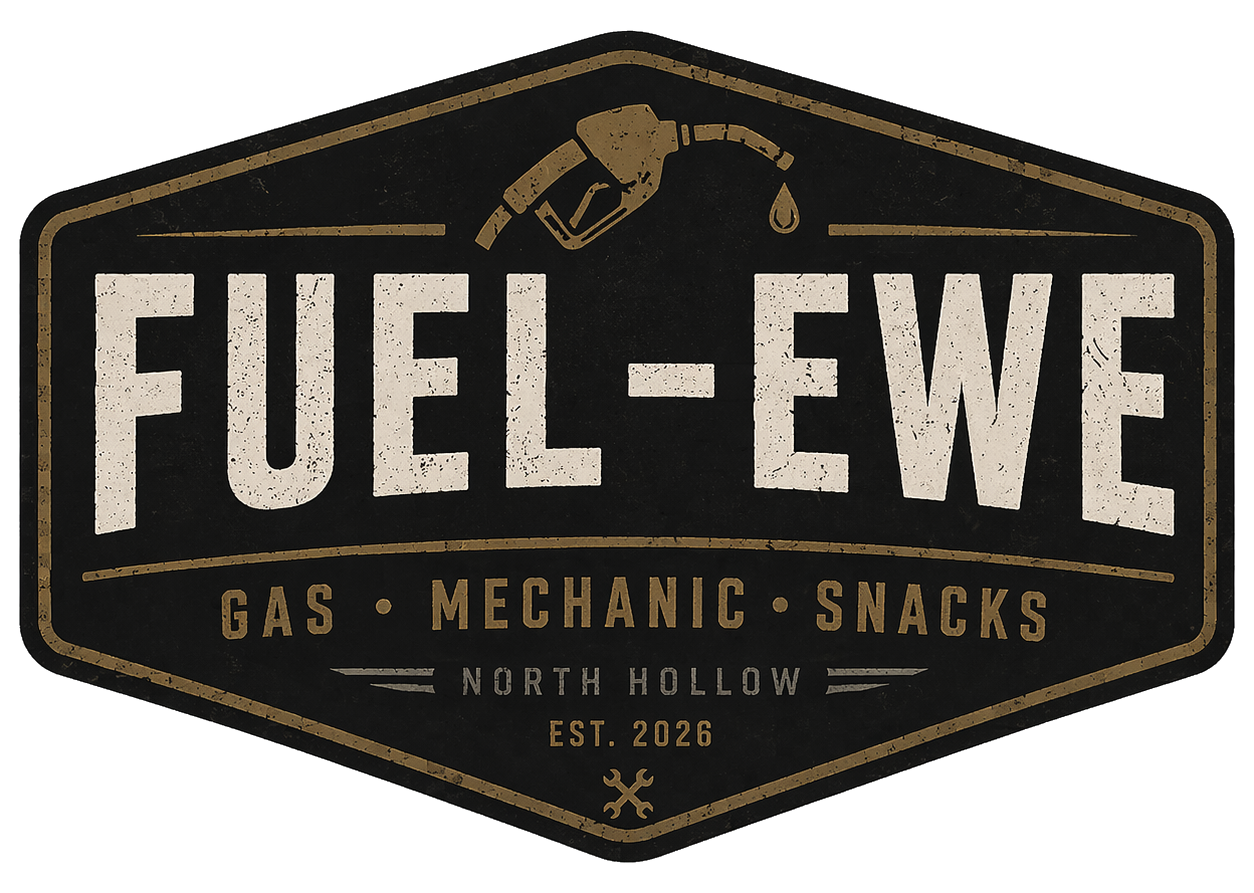 Fuel-Ewe gas, mechanic, snacks sign